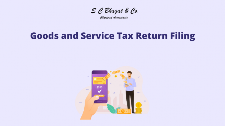 Goods and Service Tax Return Filing