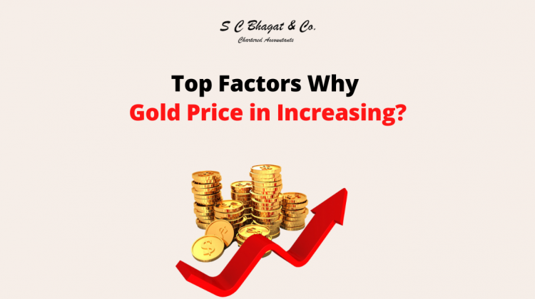 Why Gold Price in Increasing