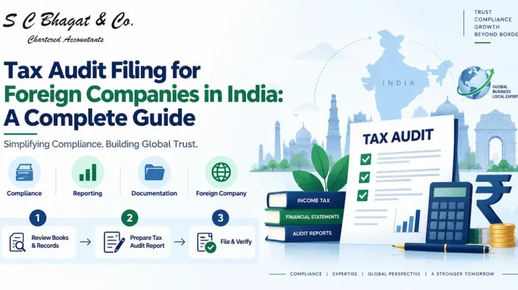 Tax Audit Filing for Foreign Companies in India: A Complete Guide